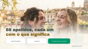 Apelidos para Amiga: 68 com Significado para Copiar (2026)