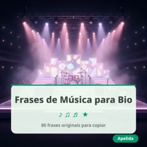 Frases de Música para Bio do Instagram