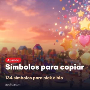 Símbolos para Copiar e Colar – Para Nick e Bio